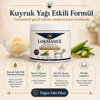 Lokmanex - Kuyruk Yağı & Bamya Tohumu Etkili Masaj Ağrı Kremi